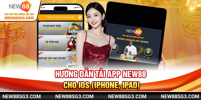 Hướng dẫn tải app New88 cho iOS (iPhone, iPad)